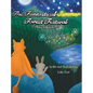 The Fantastical Summer Forest Festival: A Whimsical Bedtime Story - Hardcover