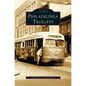Philadelphia Trolleys - Hardcover