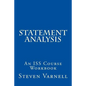 Statement Analysis: An ISS Course Workbook - Paperback