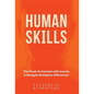 Human Skills: The Power to Connect with Anyone and Navigate Workplace Differences - Hardcover
