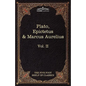 The Apology, Phaedo and Crito by Plato; The Golden Sayings by Epictetus; The Meditations by Marcus Aurelius: The Five Foot Shelf of Classics, Vol. II - Hardcover