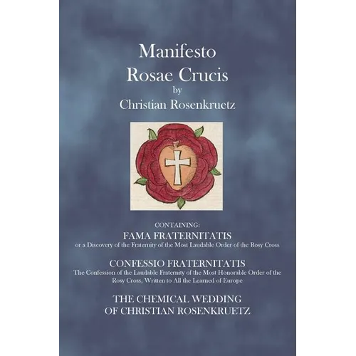 Manifesto Rosae Crucis - Paperback