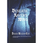 Beneath Raven's Wing - Paperback