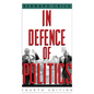 In Defense of Politics - Paperback