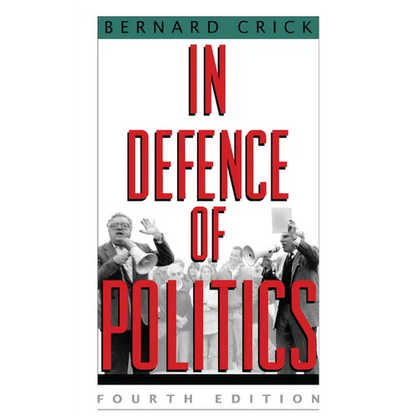 In Defense of Politics - Paperback