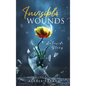 Invisible Wounds: An Inside Story - Hardcover
