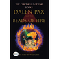 Dalen Pax and the Beads of Fire: Dyslexic Inclusive - Paperback