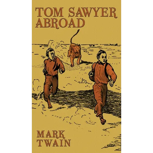 Tom Sawyer Abroad - Hardcover