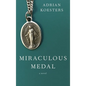 Miraculous Medal - Hardcover