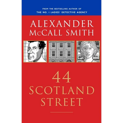 44 Scotland Street: 44 Scotland Street Series (1) - Paperback