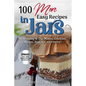 100 More Easy Recipes In Jars - Paperback