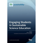 Engaging Students in Sustainable Science Education - Hardcover