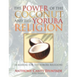 The Power of the Coconut and the Yoruba Religion: (A Manual for the Yoruba Religion) - Paperback