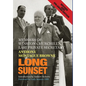 Long Sunset: Memoirs of Winston Churchill's Last Private Secretary - Hardcover