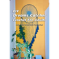 DIY Dreams Catcher Crochet For Adults: Make Your Room More Fascinating!: How To Crochet Dreams Catcher For Beginners - Paperback