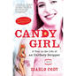 Candy Girl: A Year in the Life of an Unlikely Stripper - Paperback