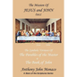 The Mission of Jesus & John Part I: The Symbolic Versions of the Parables of the Master The Book of John - Paperback