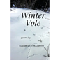 Winter Vole - Paperback