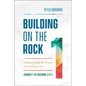 Building on the Rock - Paperback