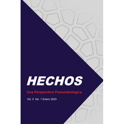 Hechos: Una Perspectiva Pneumatológica: Vol. 5 No. 1 Enero 2023 - Paperback