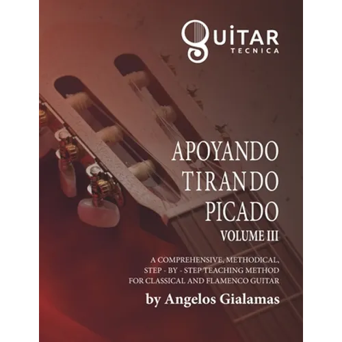Apoyando, Tirando, Picado: Volume III - Paperback