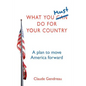 What You Must Do For Your Country - Paperback