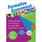 Formative Assessment for Literacy, Grades K-6: Building Reading and Academic Language Skills Across the Curriculum - Paperback