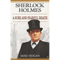 Sherlock Holmes: A Sure and Fearful Death: And Other Stories - Paperback