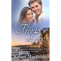 Free to Love: A Christian Romance Novel - Paperback