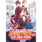 The Most Heretical Last Boss Queen: From Villainess to Savior (Light Novel) Vol. 8 - Paperback