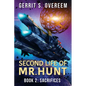 Second Life of Mr. Hunt: Book 2: Sacrifices - Paperback