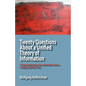 Twenty Questions about a Unified Theory of Information: A Short Exploration Into Information from a Complex Systems View - Paperback