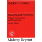 Meaning and Necessity: A Study in Semantics and Modal Logic - Paperback