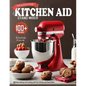 Mastering the Kitchen Aid Stаnd Mixer: Effortless Baking and Cooking with Your Kitchen Aid Stand Mixer - Paperback