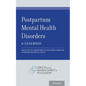 Postpartum Mental Health Disorders: A Casebook - Paperback