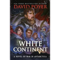 White Continent: A Novel of War in Antarctica - Paperback