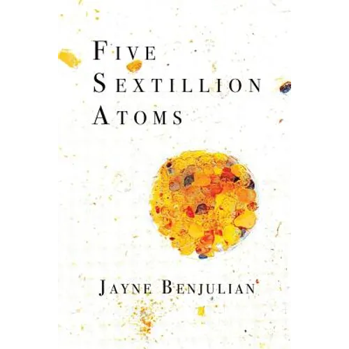 Five Sextillion Atoms - Paperback