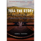 Tell the Story: A Hollywood Odyssey - Paperback