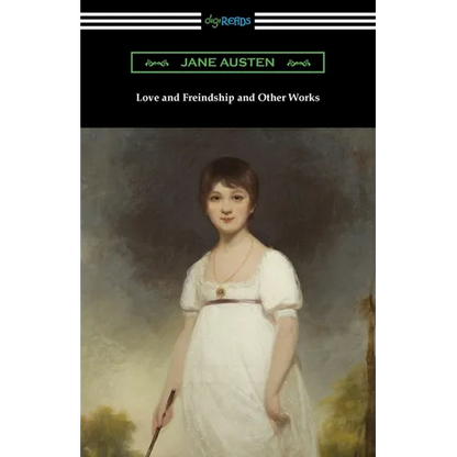 Love and Freindship and Other Works - Paperback