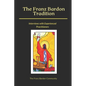 The Franz Bardon Tradition: Interviews with Experienced Practitioners - Paperback