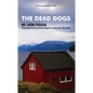The Dead Dogs - Paperback