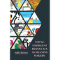Young Emergent Bilinguals as Meaning Makers - Paperback