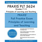 PRAXIS PLT 5624 Grades 7-12: PLT 5624 Study Guide - Paperback