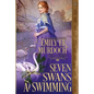 Seven Swans a Swimming - Paperback