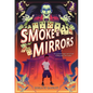 Smoke & Mirrors - Hardcover