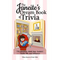 The Janeite's Dream Book of Trivia: 750 questions about Jane Austen's works, life, and influence - Paperback