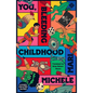 You, Bleeding Childhood - Paperback