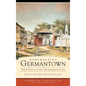 Remembering Germantown: Sixty Years of the Germantown Crier - Hardcover