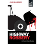 Highway Robbery - Paperback
