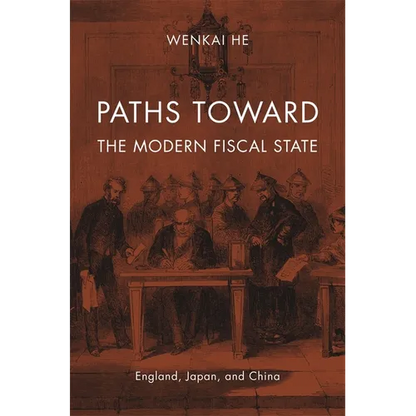 Paths toward the Modern Fiscal State - Hardcover